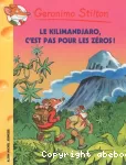 Le Kilimandjaro, c'est pas pour les zéros ! vignette