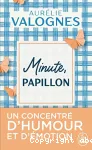 Minute, papillon ! vignette