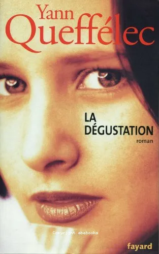 La d�gustation