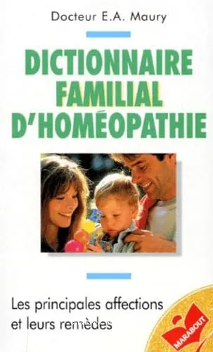 Dictionnaire familial d'hom�opathie