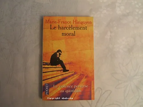 Le harc�lement moral