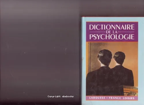 Dictionnaire de la psychologie