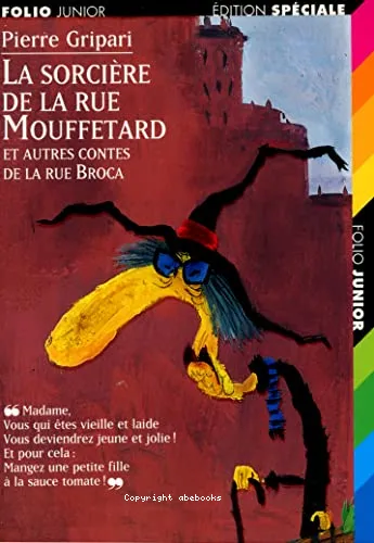 La sorci�re de la rue Mouffetard