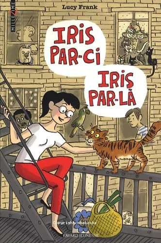 Iris par-ci, Iris par-l�