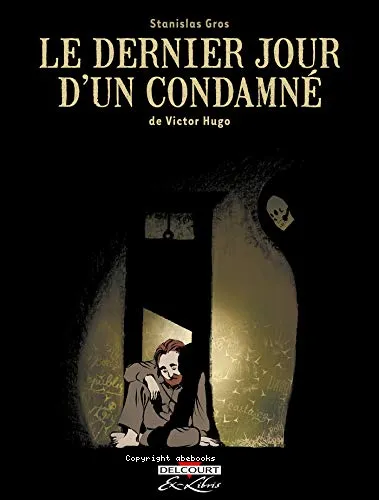 Le dernier jour d'un condamn� (Bande dessin�e)