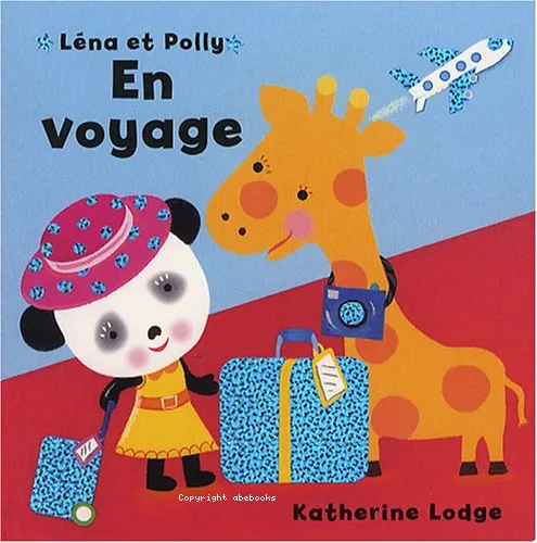 Lena et Polly en voyage