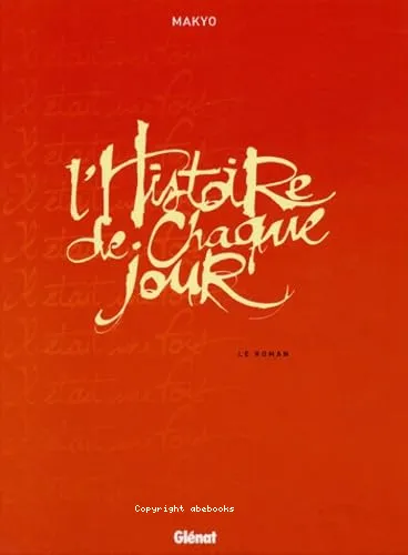 L'histoire de chaque jour