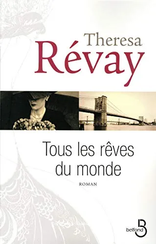 Tous les r�ves du monde