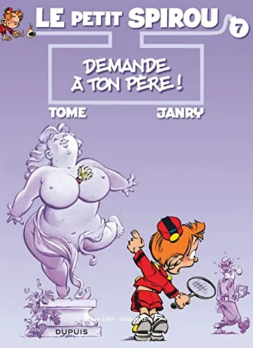 Demande � ton p�re ! ; pr�c�d� de 