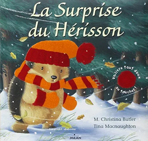 La surprise du h�risson