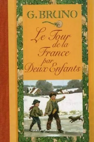 Le tour de la France par deux enfants