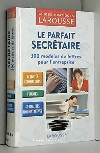 Le parfait secr�taire