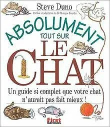 Absolument tout sur le chat