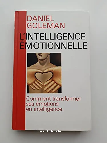 L'intelligence �motionnelle