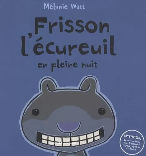 Frisson l'�cureuil en pleine nuit