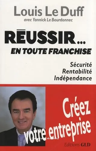 R�ussir, en toute franchise