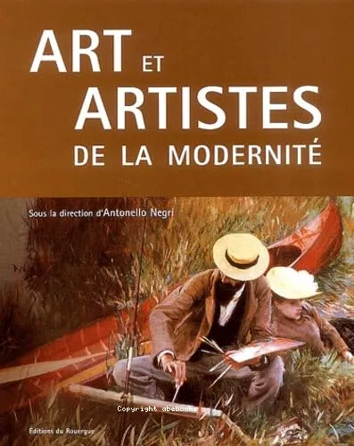 Art et artistes de la modernit�