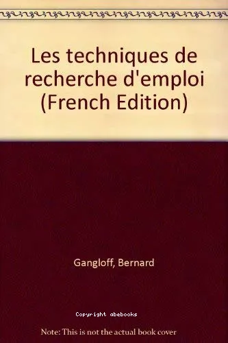 Les techniques de recherche d'emploi