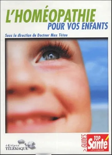 L'hom�opathie et vos enfants