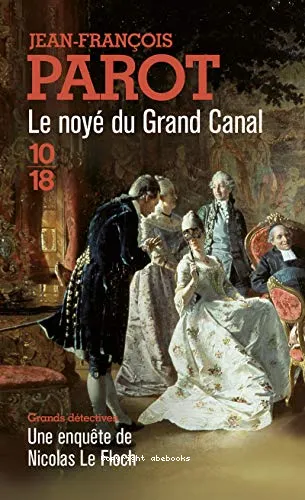Le noy� du grand canal