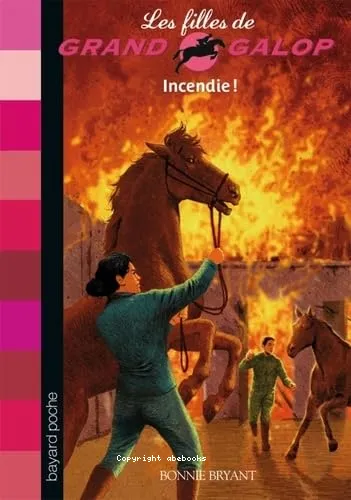 Incendie !