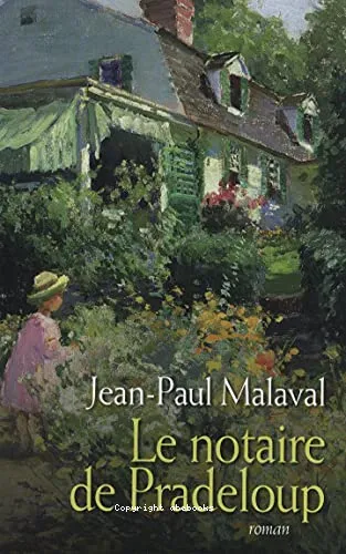 Le notaire de Pradeloup
