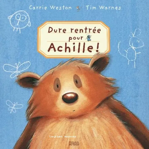 Dure rentr�e pour Achille