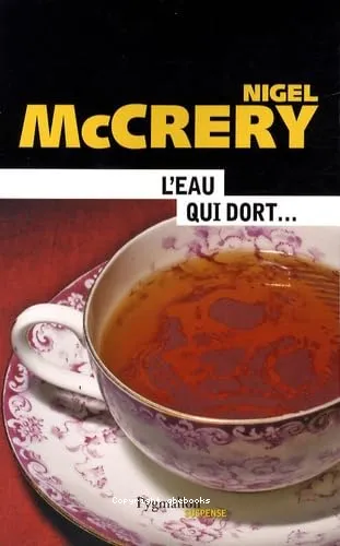 L'eau qui dort