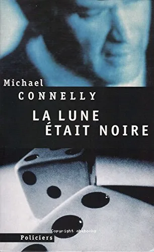 La lune �tait noire