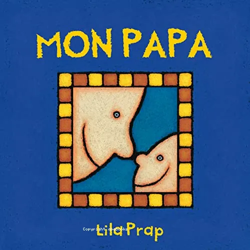 Mon papa