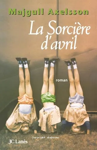 La sorci�re d'avril
