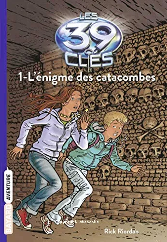 L'�nigme des catacombes