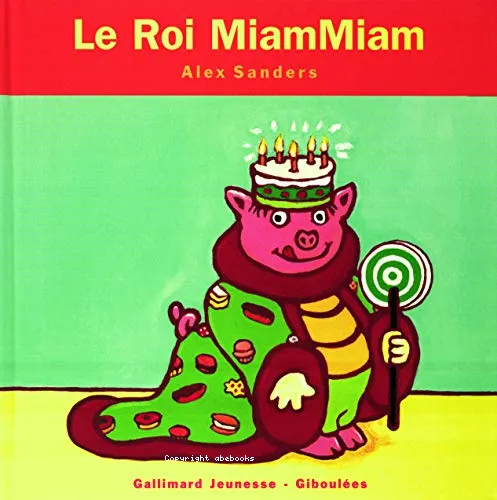 Le roi MiamMiam