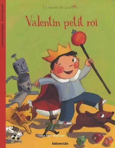 Valentin petit roi