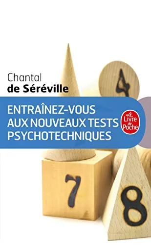 Entra�nez-vous aux nouveaux tests psychotechniques