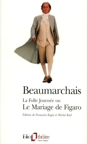 La folle journ�e ou Le mariage de Figaro