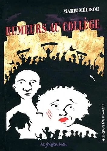 Rumeurs au coll�ge