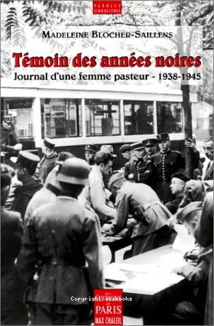T�moin des ann�es noires