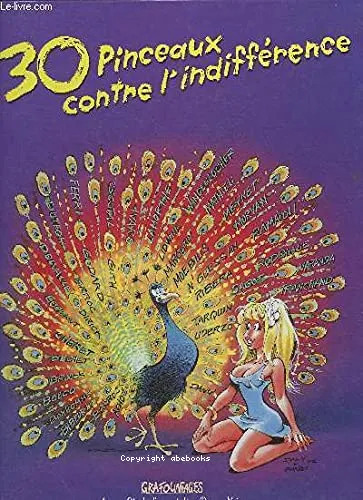30 pinceaux contre l'indiff�rence