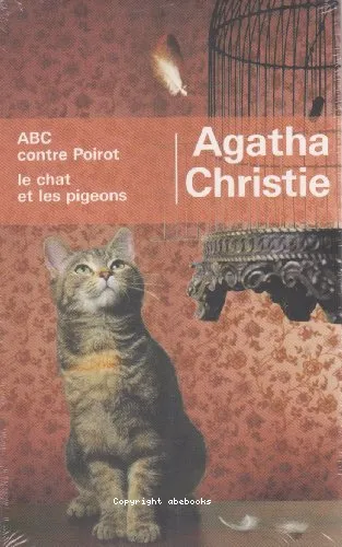 ABC contre Poirot ; Le chat et les pigeons