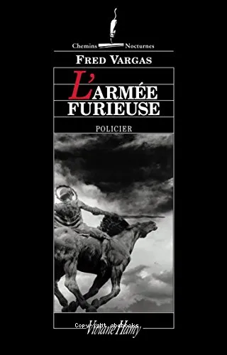L'Arm�e furieuse