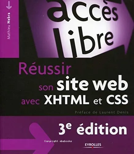 R�ussir son site Web avec XHTML et CSS