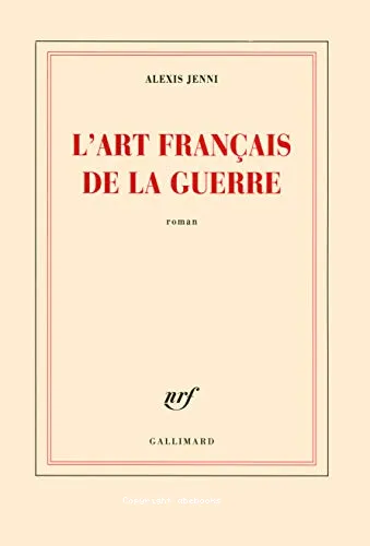 L'Art fran�ais de la guerre