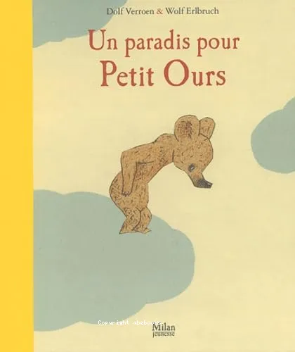 Un paradis pour Petit Ours