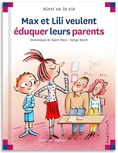 Max et Lili veulent �duquer leurs parents