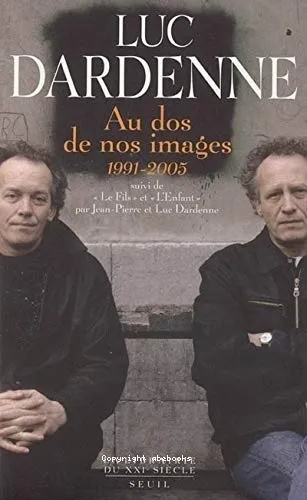 Au dos de nos images ; et L'enfant