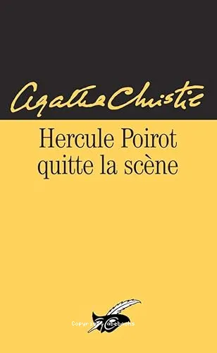 Hercule Poirot quitte la sc�ne