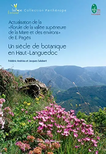Un si�cle de botanique en Haut-Languedoc