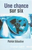 Une chance sur six