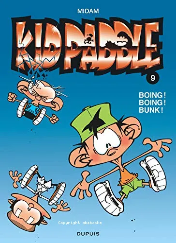 Boing ! Boing ! Bunk !